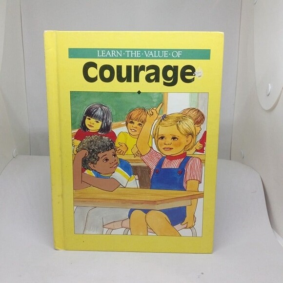 Learn The Value Of Courage-Elaine P Goley-1989-Guideposts-Hardcover-Illustrated - Picture 1 of 11